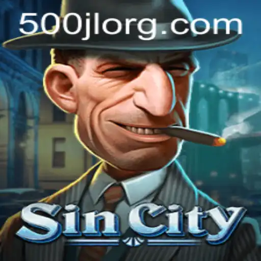 Exploring SinCity: The Thrilling World of 500JL